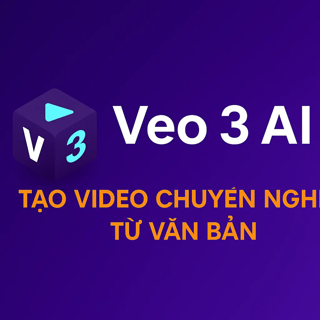 Veo 3 AI – Tạo Video Chuyên Nghiệp Từ Văn Bản Veo 3 AI – Tạo Video Chuyên Nghiệp Từ Văn Bản