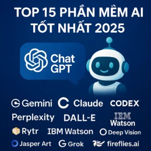 Trang chủ 6 Top 15 Phần Mềm AI Tốt Nhất 2025